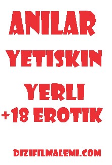 Anılar Yetişkin +18 Türk Filmi izle