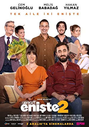 Aykut Enişte 2 izle – Sansürsüz
