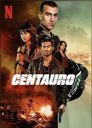 Centauro Netflix Filmi izle