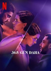 365 Gün Daha Netflix Filmi izle