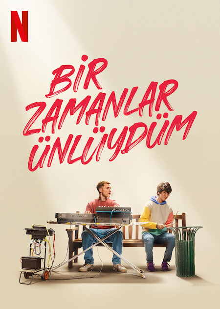 Bir Zamanlar Ünlüydüm (Netflix) izle