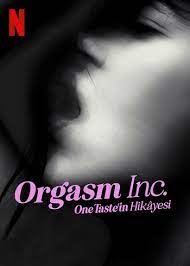 Orgasm Inc OneTaste’in Hikâyesi (2022) izle
